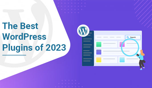 The Best WordPress Plugins of 2023